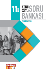 2018 - 2019 - BES - 11. Sınıf Coğrafya Konu Özetli Soru Bankası