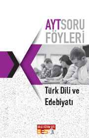 2018 - 2019 - BES - AYT Türk Dili ve Edebiyatı Soru Föyleri