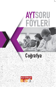 2018 - 2019 - BES - AYT Coğrafya Soru Föyleri