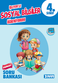 2018 - 2019 - İZ - 4. Sınıf Sosyal Bilgiler Etkinlikli Soru Bankası	