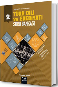 2019 - 2020 - ÇAP - 9. Sınıf Türk Dili ve Edebiyatı Soru Bankası