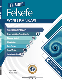 BİLGİ SARMAL - 2026 - 11. Sınıf Felsefe Soru Bankası