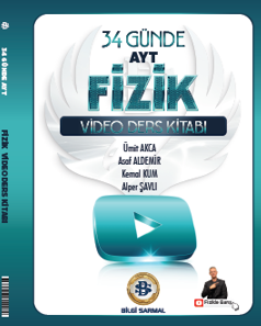 BİLGİ SARMAL - AYT - 34 Günde Fizik Video Ders Kitabı