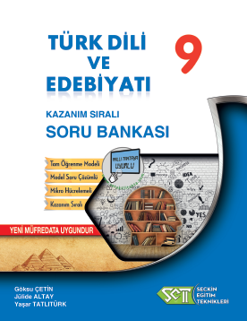 SET - 2018 - 9. Sınıf Türk Dili ve Edebiyatı Kazanım Sıralı Soru Bankası